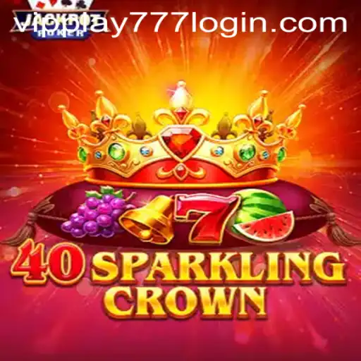 40SparklingCrown: A Comprehensive Guide to the Game With vipplay777