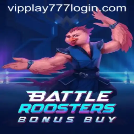 BattleRoostersBonusBuy: A Dynamic Gaming Experience with vipplay777