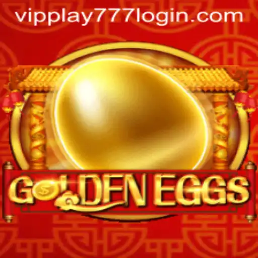 Discover the Thrilling World of GoldenEggs and vipplay777