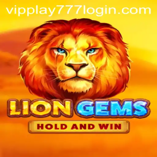 Discover LionGems: The Exciting World of VIPPlay777