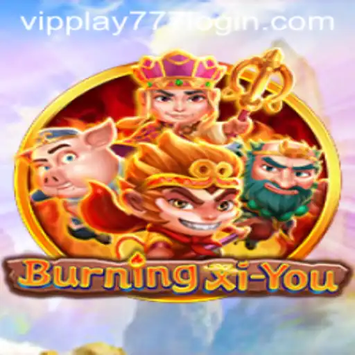 Exploring the World of BurningXiYou: An In-Depth Look