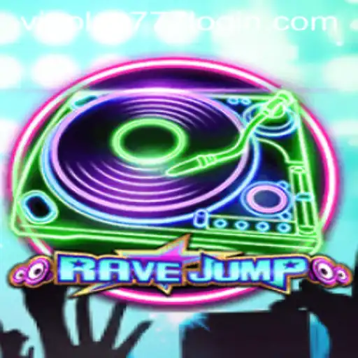 RaveJump: Revolutionizing Mobile Gaming with vipplay777