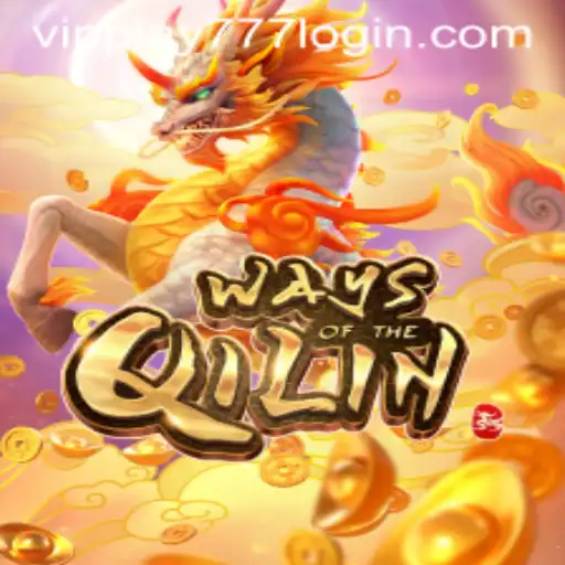 A Comprehensive Guide to Ways of the Qilin and VIPPlay777